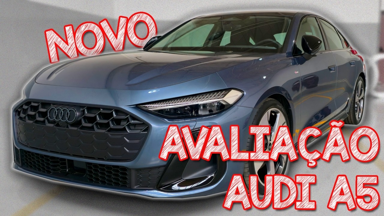 Avaliação NOVO AUDI A5 - MELHOROU MUITO! NOVO INTERIOR E PREÇO DE ALEMÃO MENOR