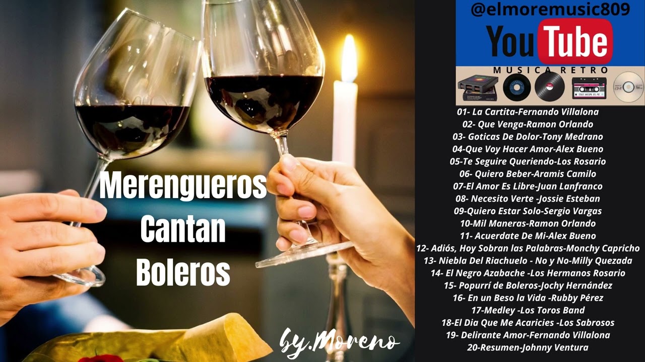 MERENGUEROS -CANTAN BOLEROS -BY.MORENO