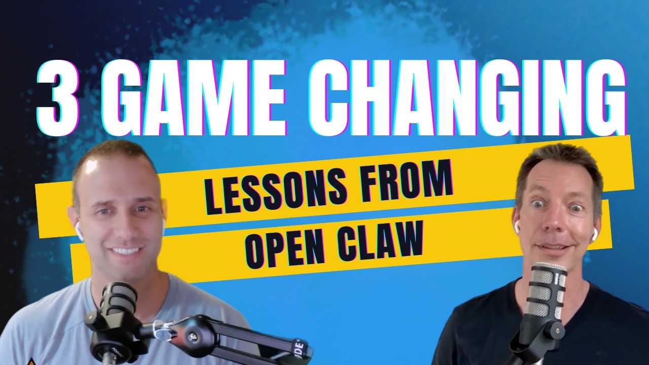 EP116: 3 Game-Changing Lessons from Open Claw