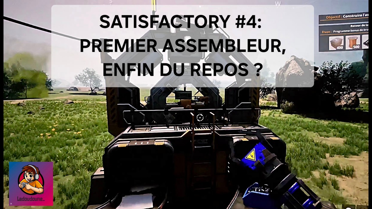 Pourquoi travailler quand une machine le fait à ma place ? (Satisfactory) #4