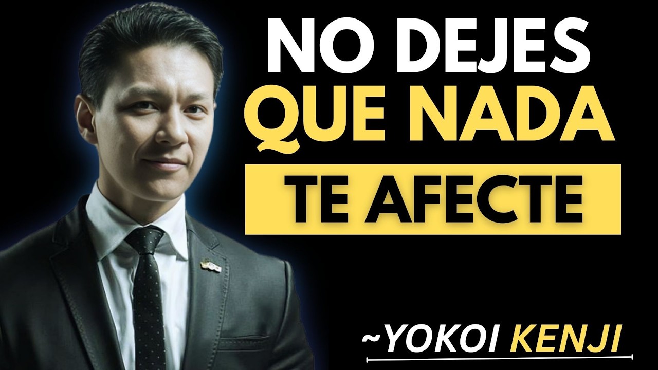 Como estar CALMADO ante Cualquier Situación | Yokoi Kenji
