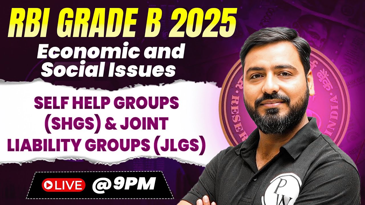 RBI Grade B 2025 | ESI | Self Help Groups (SHGs) & Joint Liability Groups (JLGs) | by Ashish Sir
