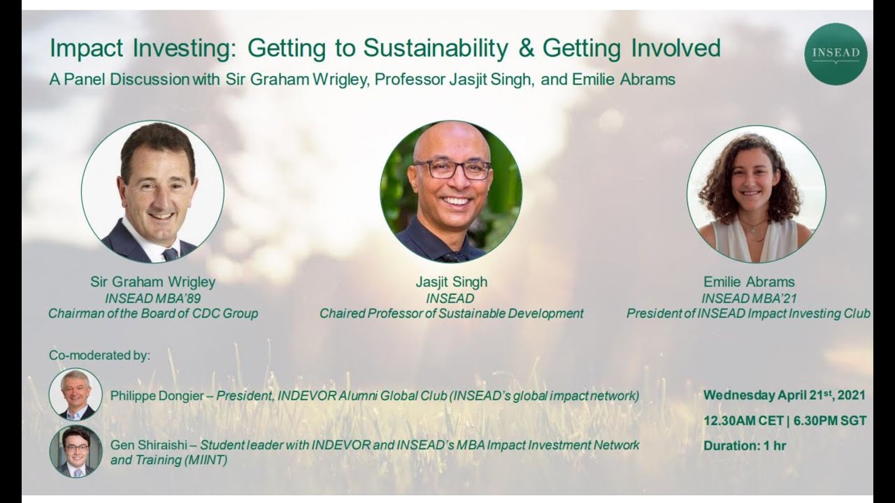 Impact Investing conversation with Sir Graham Wrigley (CDC) - Professor Jasjit Singh (INDEVOR, 2021)