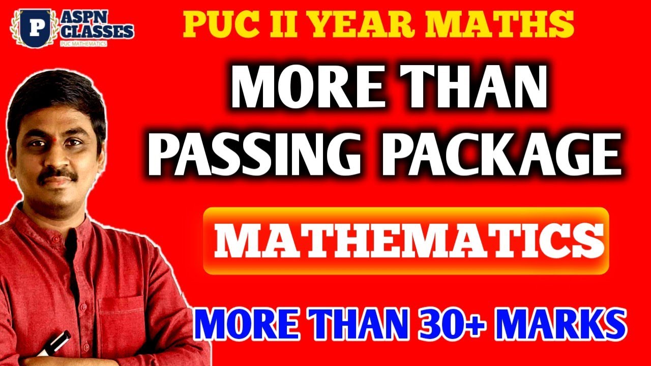 2nd PU MATHEMATICS PASSING PACKAGE 2024 || HOW TO PASS 2ND PU MATHS ANNUAL EXAM 2024