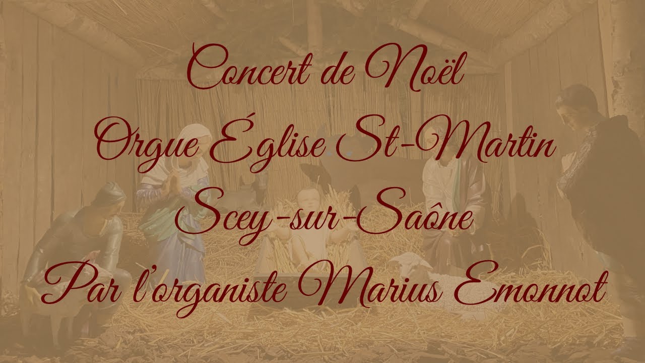 Concert de #noel église Saint-Martin de Scey-sur-Saône