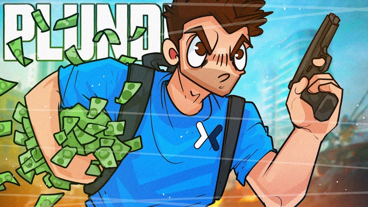 PLUNDER