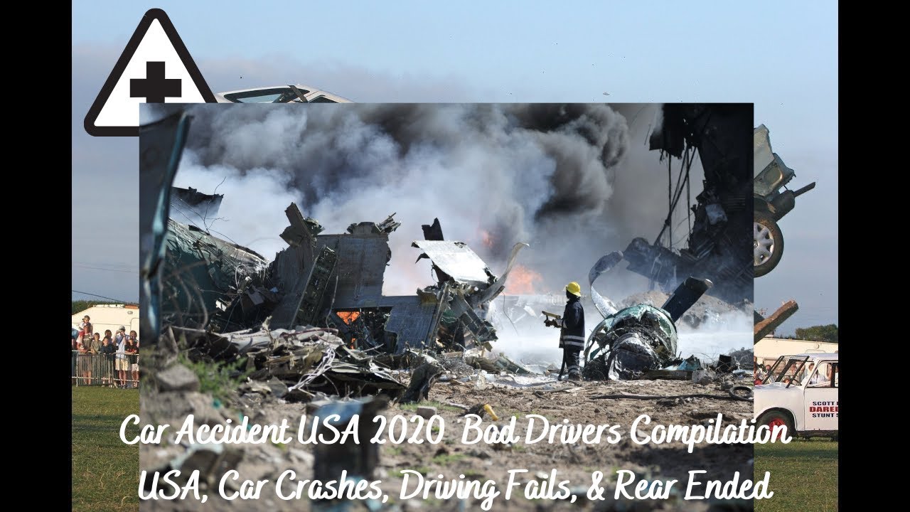 Car Accident USA 2020 Bad Drivers Compilation USA, Car Crashes, Driving Fails, & Rear Ended