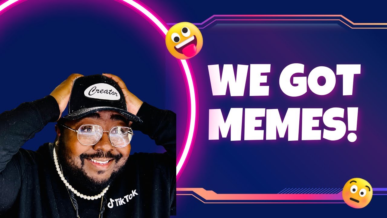Memes w/ Tramanager!!