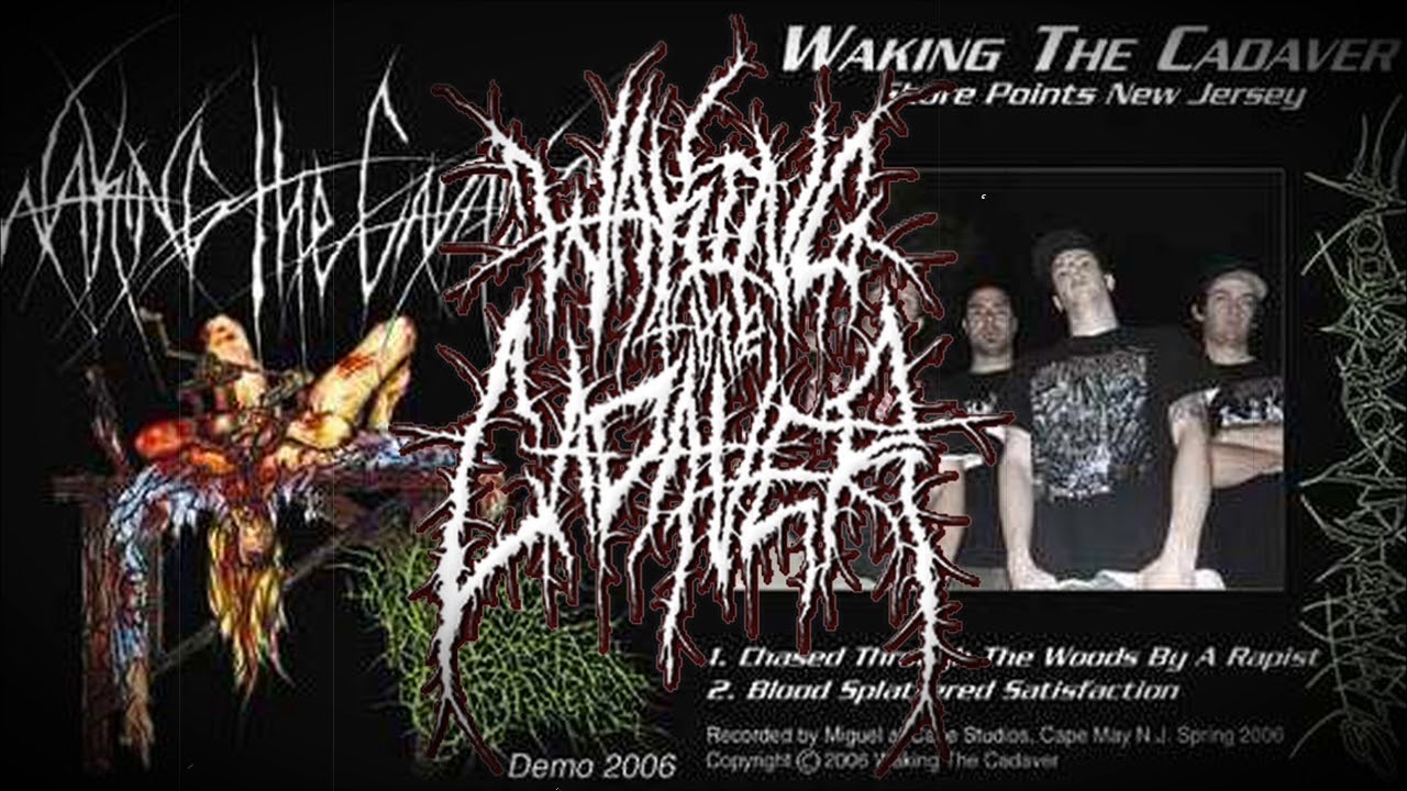 Waking The Cadaver - Demo (2006) [Full Demo]