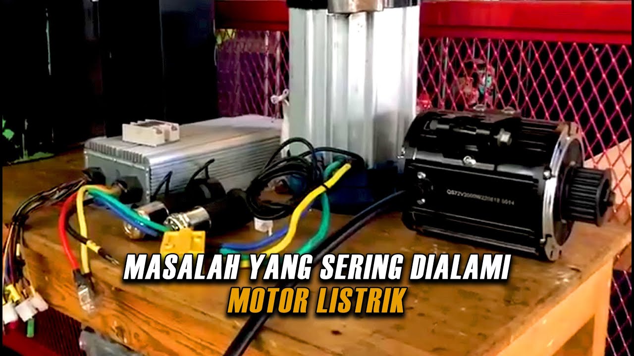 WAJIB TAHU! Part Motor Listrik yang Sering Bermasalah