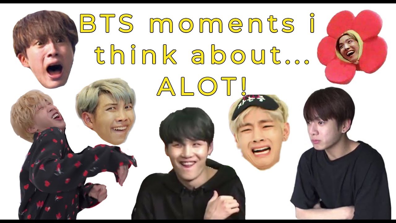 bts moments i think about... ALOT