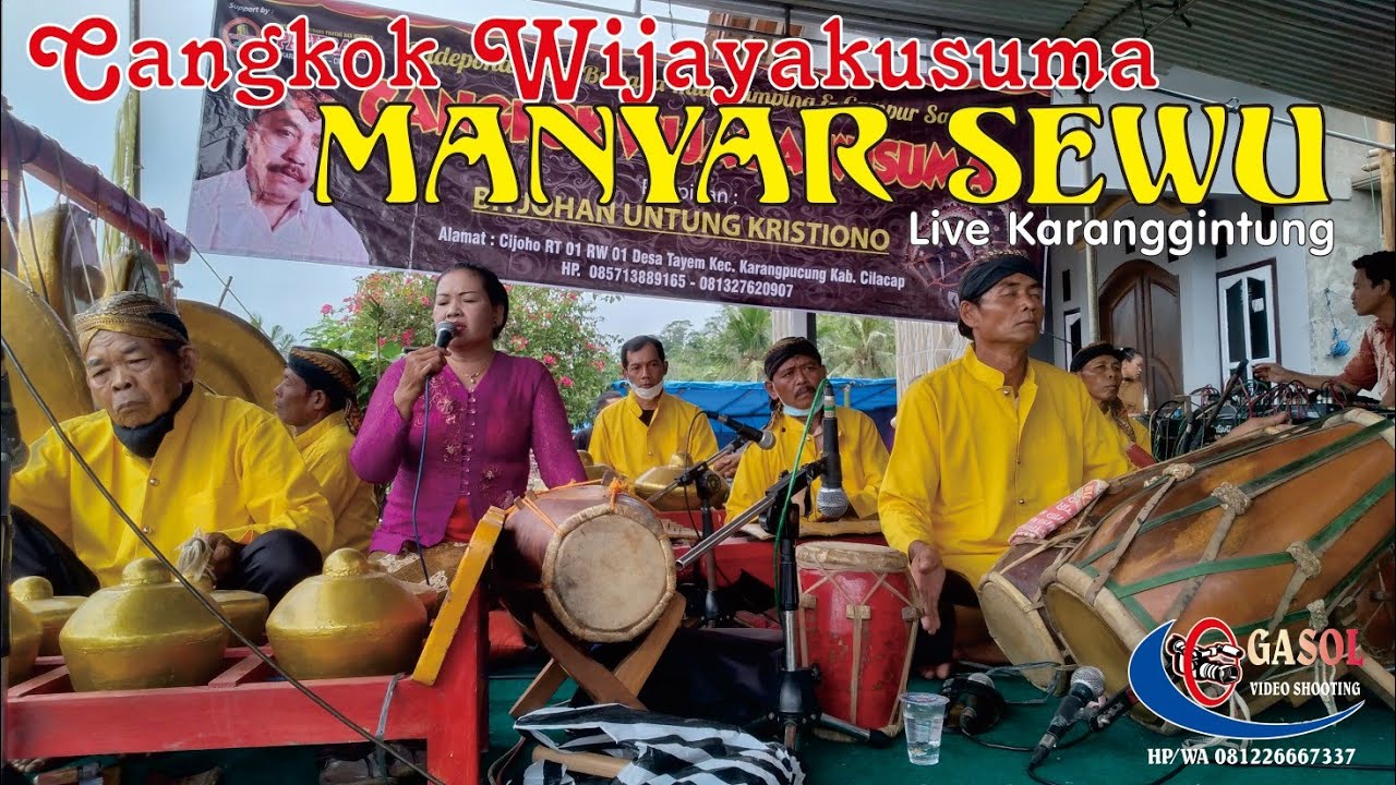 MANYAR SEWU GENDING EBEG CANGKOK WIJAYA KUSUMA