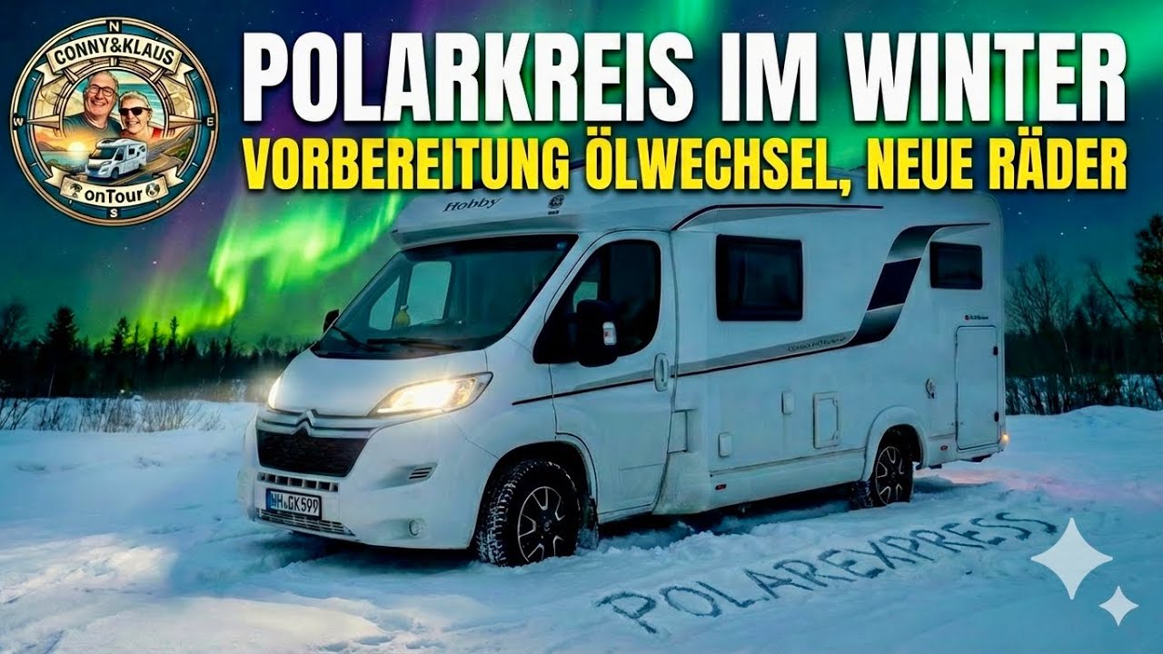 #362 Polarkreis, Winter, Vorbereitungen am Wohnmobil, Ölwechsel, neue Räder