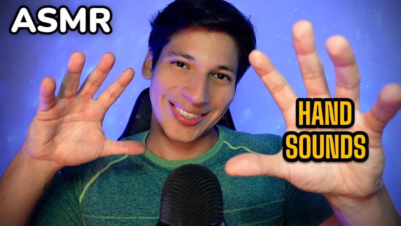 ASMR SONIDO de MANOS y MOUTH SOUNDS - ASMR HAND SOUNDS & MOUTH SOUNDS