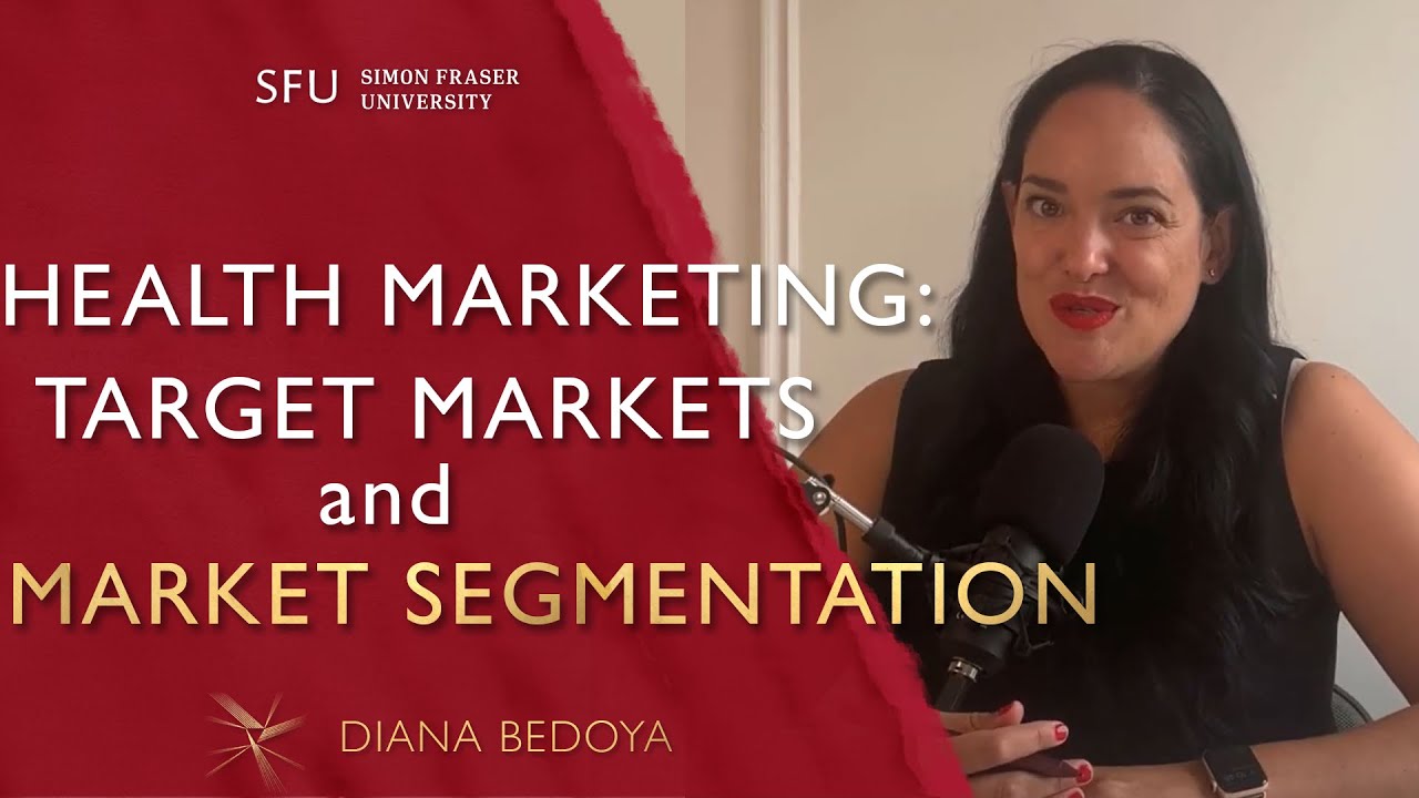 Health Marketing: Target Markets and Market segmentation