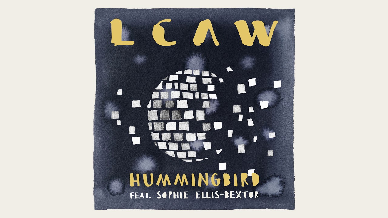 LCAW - Hummingbird feat. Sophie Ellis-Bextor [Ultra Music]