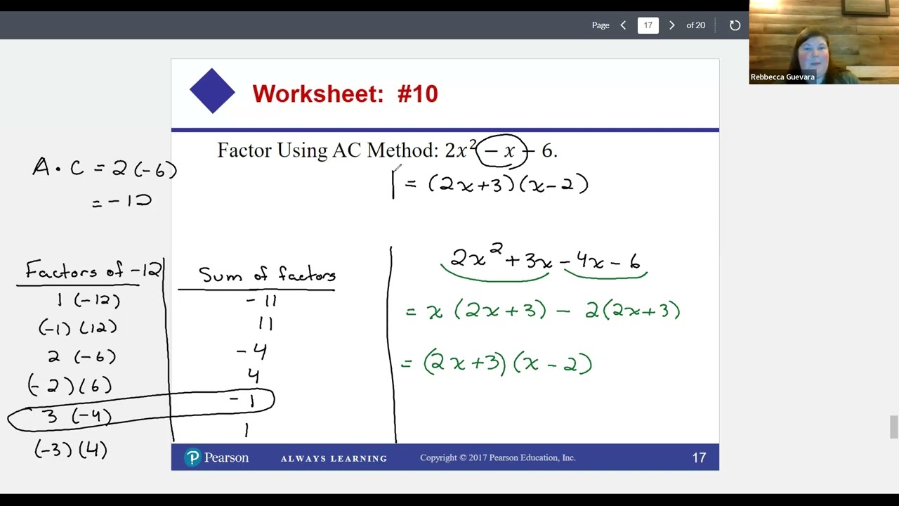 College Algebra Section 4.5 (AC METHOD)