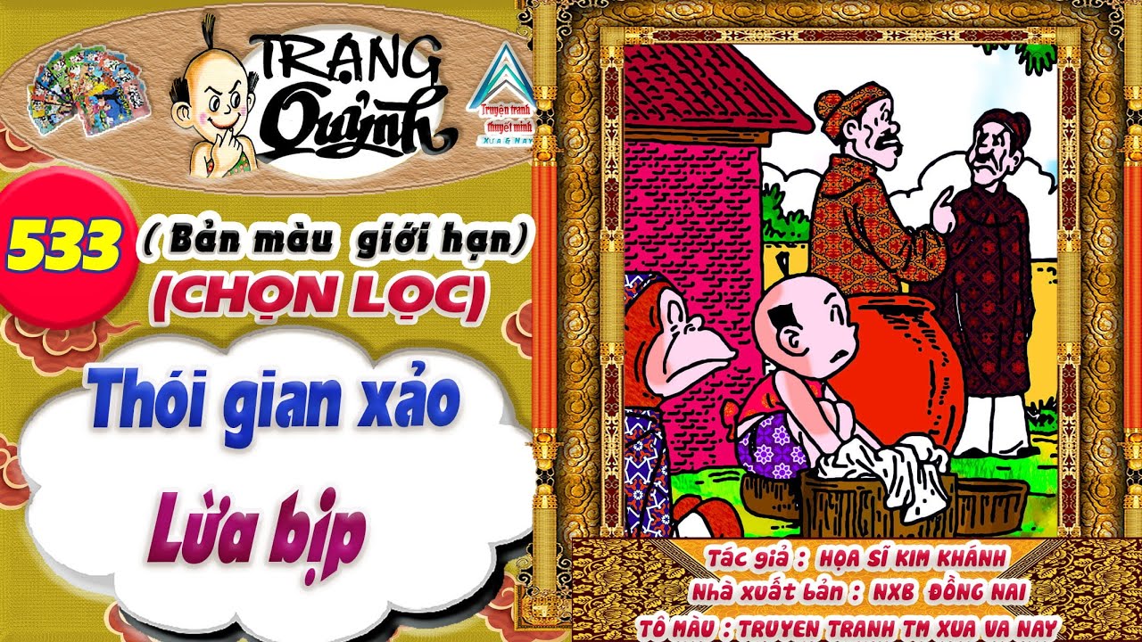 Trạng Quỷnh I Tập 533 I Bản màu giới hạn tuyển chọn: Lừa bịp @Truyen tranh TM xua va nay
