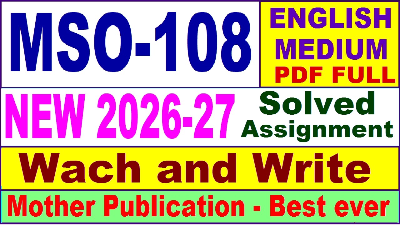 MSO 108 solved assignment 2026-27 in English || mso 108 solved assignment 2027 || ignou mso108