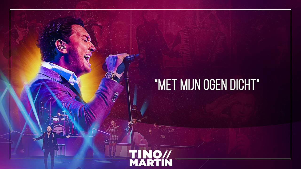 Tino Martin &ndash; Met Mijn Ogen Dicht (Theatertour Liefde & Geluk) [Offici&euml;le audio]