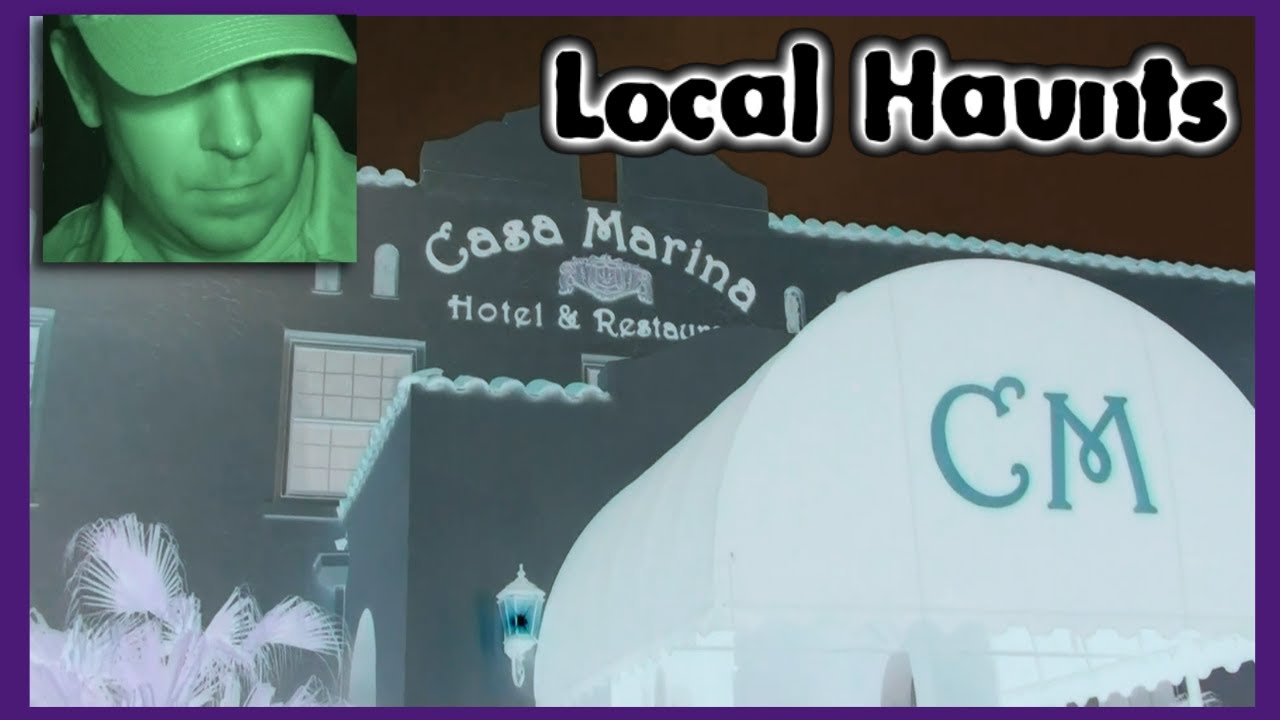 The Haunted Casa Marina Hotel of Jacksonville Beach | Local Haunts Episode 060  Part 1