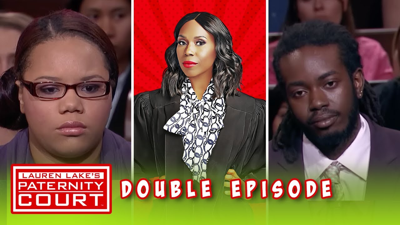 Double Episode: Woman Thinks Her Cheating Ex Is The Father | Paternity Court