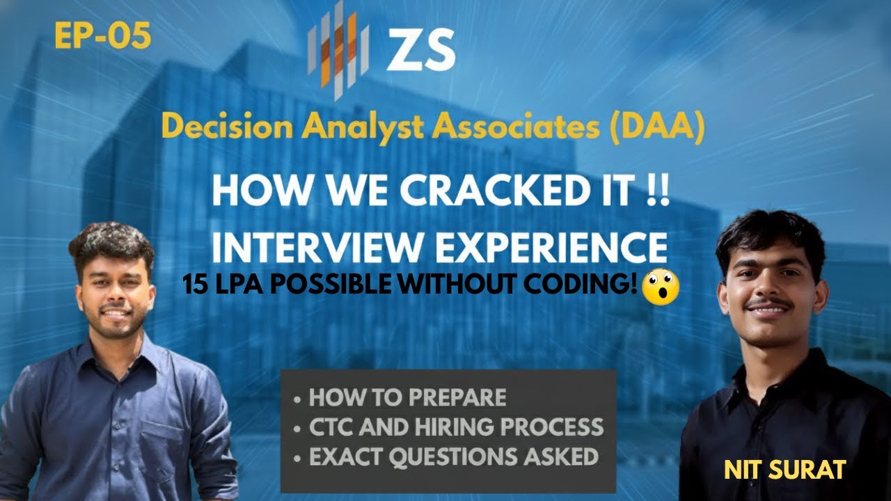 ZS Associates Interview 2025 | How We Cracked DAA Role, Rounds & Case Study | Latest Questions!!
