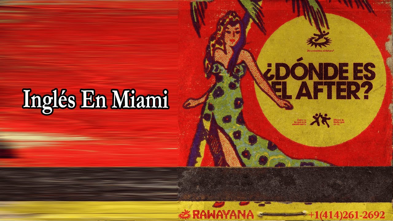 Rawayana & Manuel Turizo - Inglés En Miami Letra/Lyrics