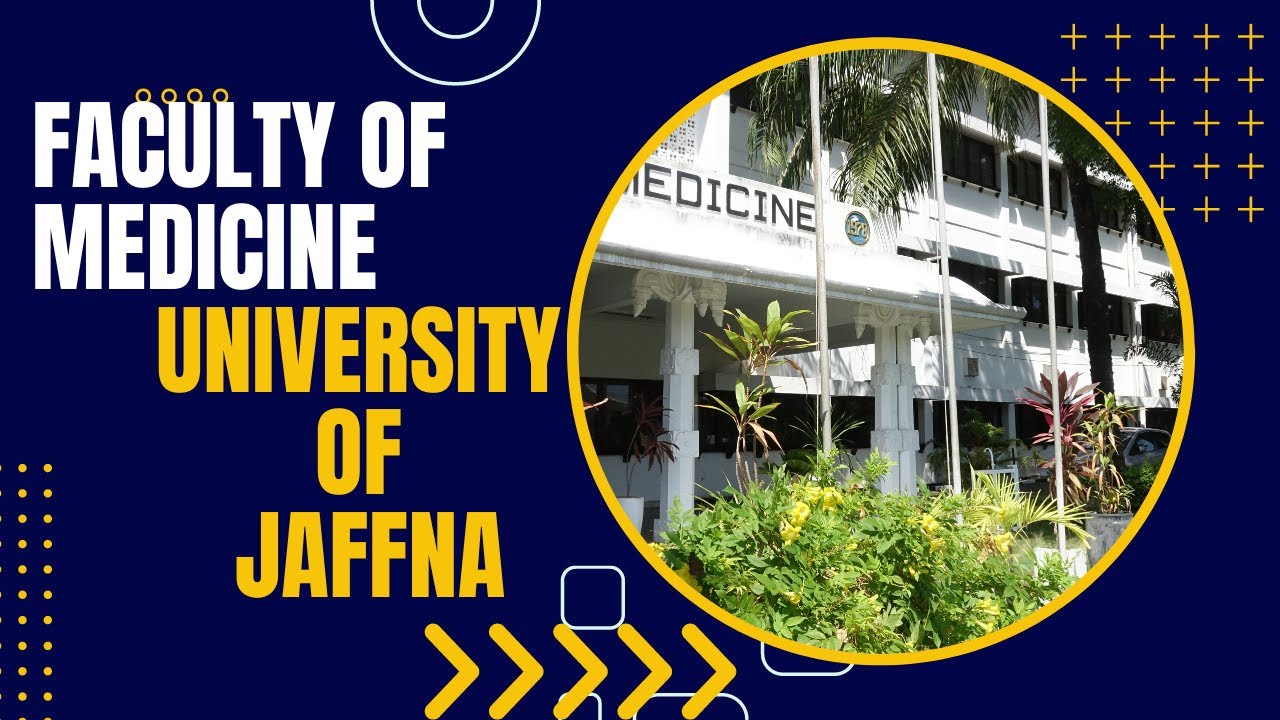 Medical Study Programme of the Faculty of Medicine, University of Jaffna