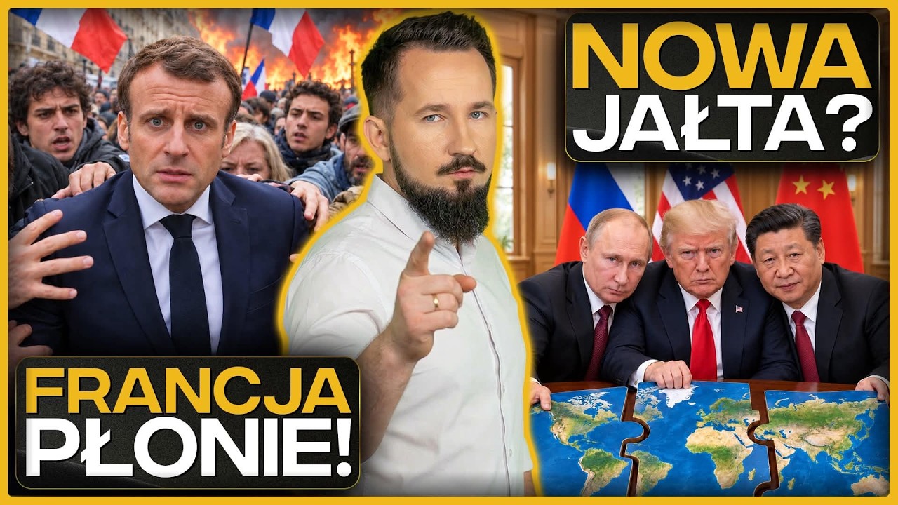 FRANCJA PŁONIE, EUROPA na ULICACH, a DRUGA JAŁTA NADCHODZI? #BizWeek