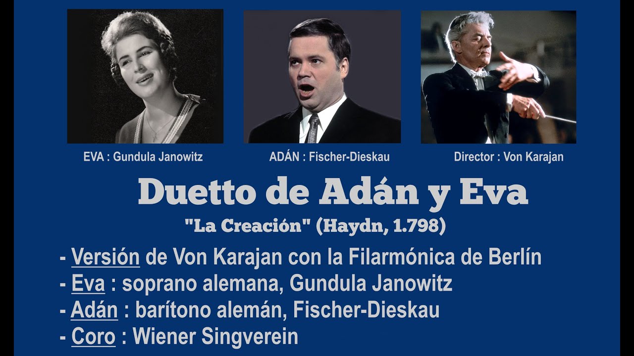 'Dueto de Adán y Eva' de "La Creación" (Haydn), Janowitz, F.-Dieskau - Subts. alemán-español  (+vol)