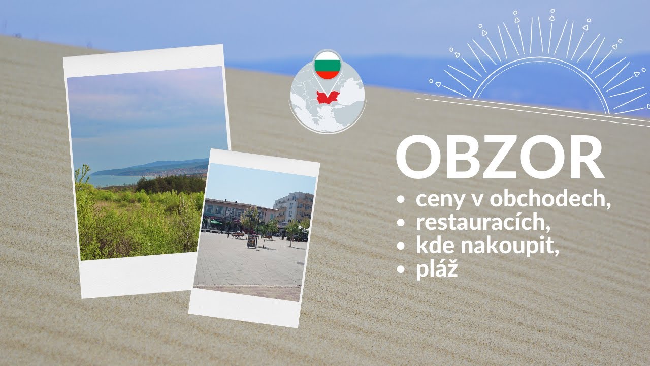 Bulharsko Obzor Ceny v obchodech, restauracích, kde nakoupit #bulgaria #bulharsko #dovolená #hotel