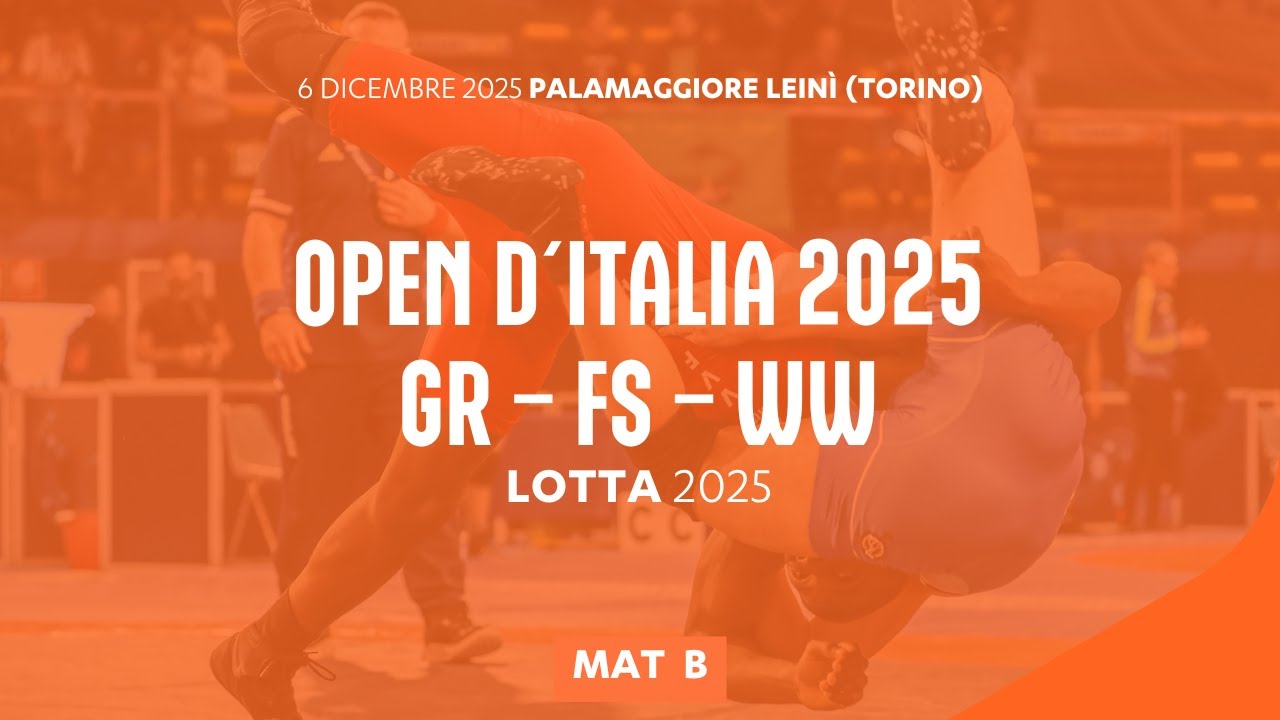 🤼&zwj;♂️ Lotta 👉 Open d'Italia GR - WW - FS 2025 🔴 Mat B