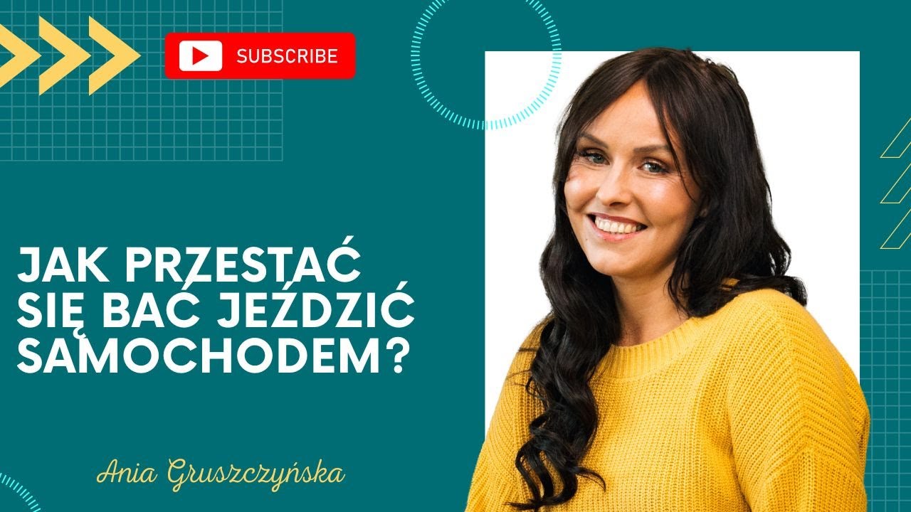 Jak przestać się bać jeździć samochodem?