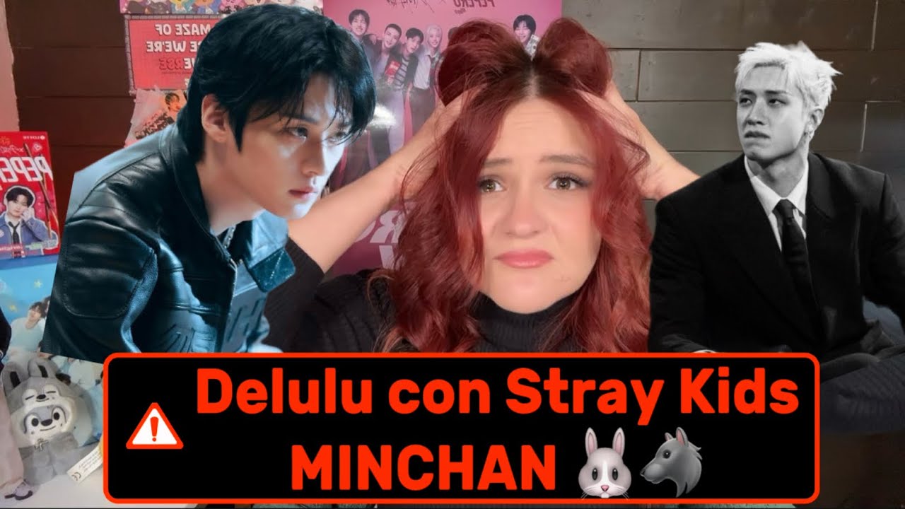 Delulu con Stray Kids parte 13 & 14 MINCHAN 🔥😏