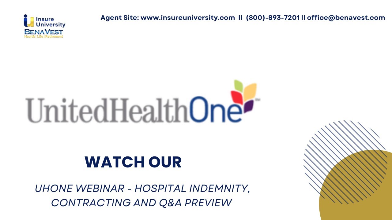 Empower Your Knowledge with UHOne's Hospital Indemnity, Contracting and Q&A Webinar Preview