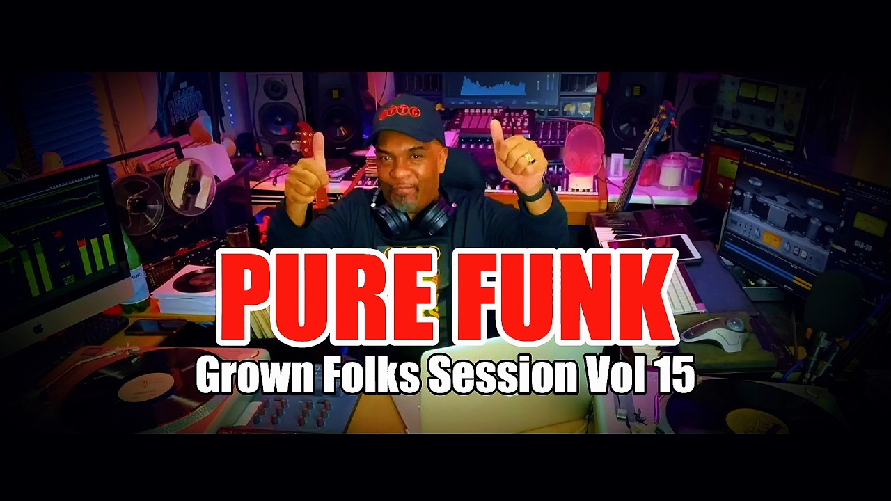 Grown Folks Funk Session Vol 15 | Non-Stop 70s & 80s Funk Party Mix 🔥 🔥🔥