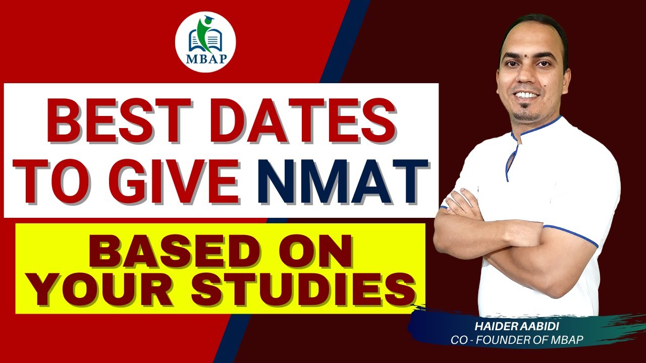 Best Dates To Give NMAT 2022 ?
