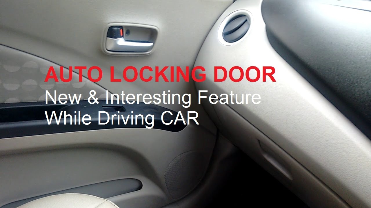 Automatic Door Locking feature while driving car - Celerio ZXI