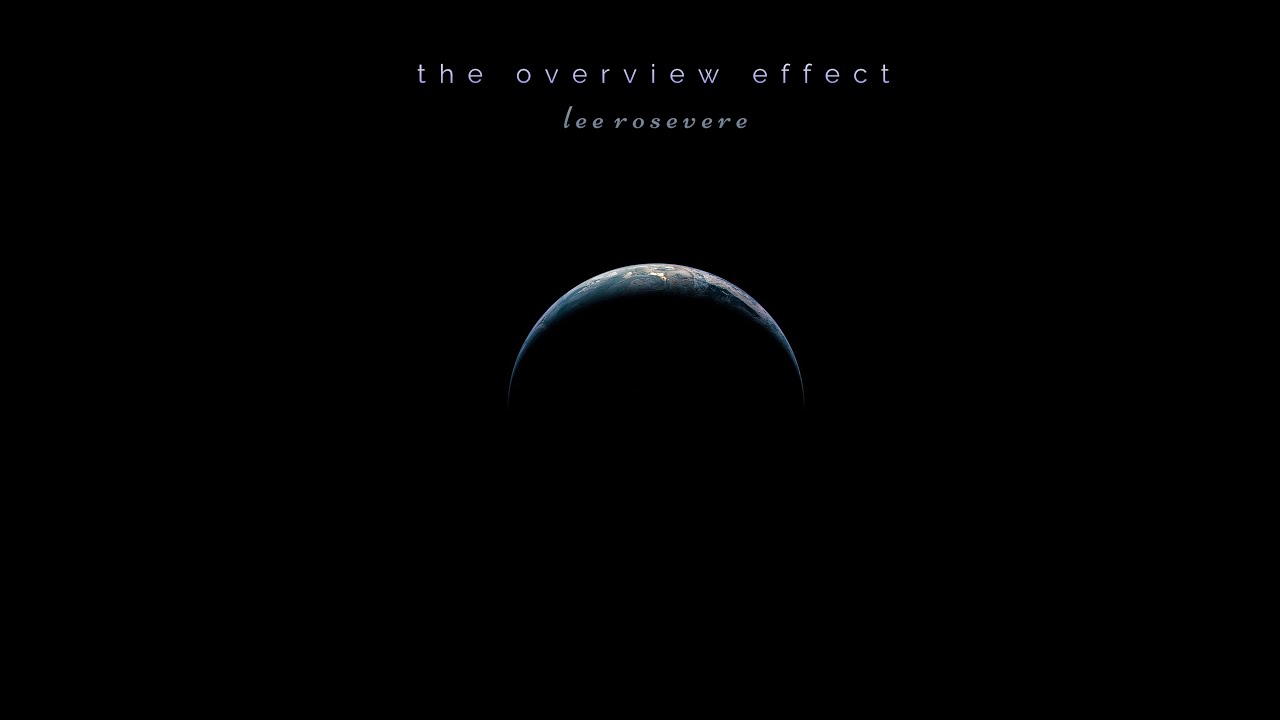 The Overview Effect [full album]