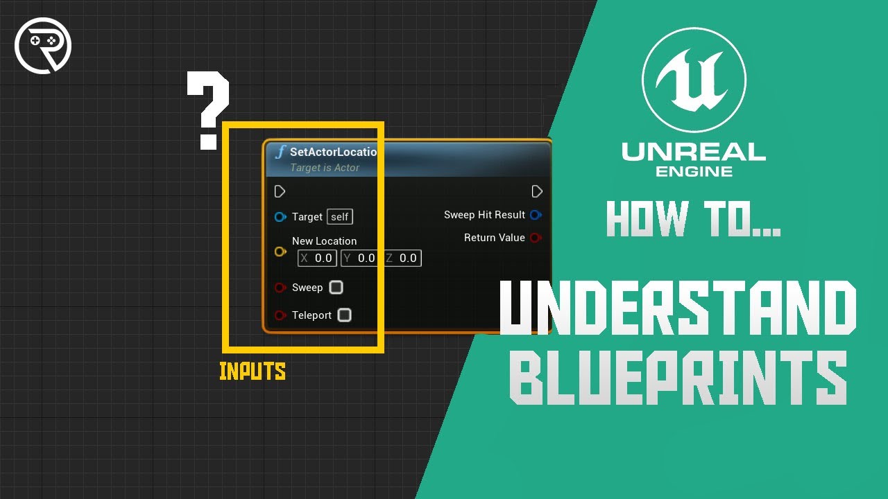 How to... Understand Blueprints