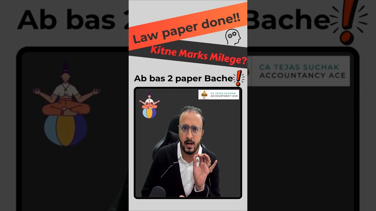 ✅Accounts & Law Exam Done‼️How to Approach the Remaining 2 Papers❓