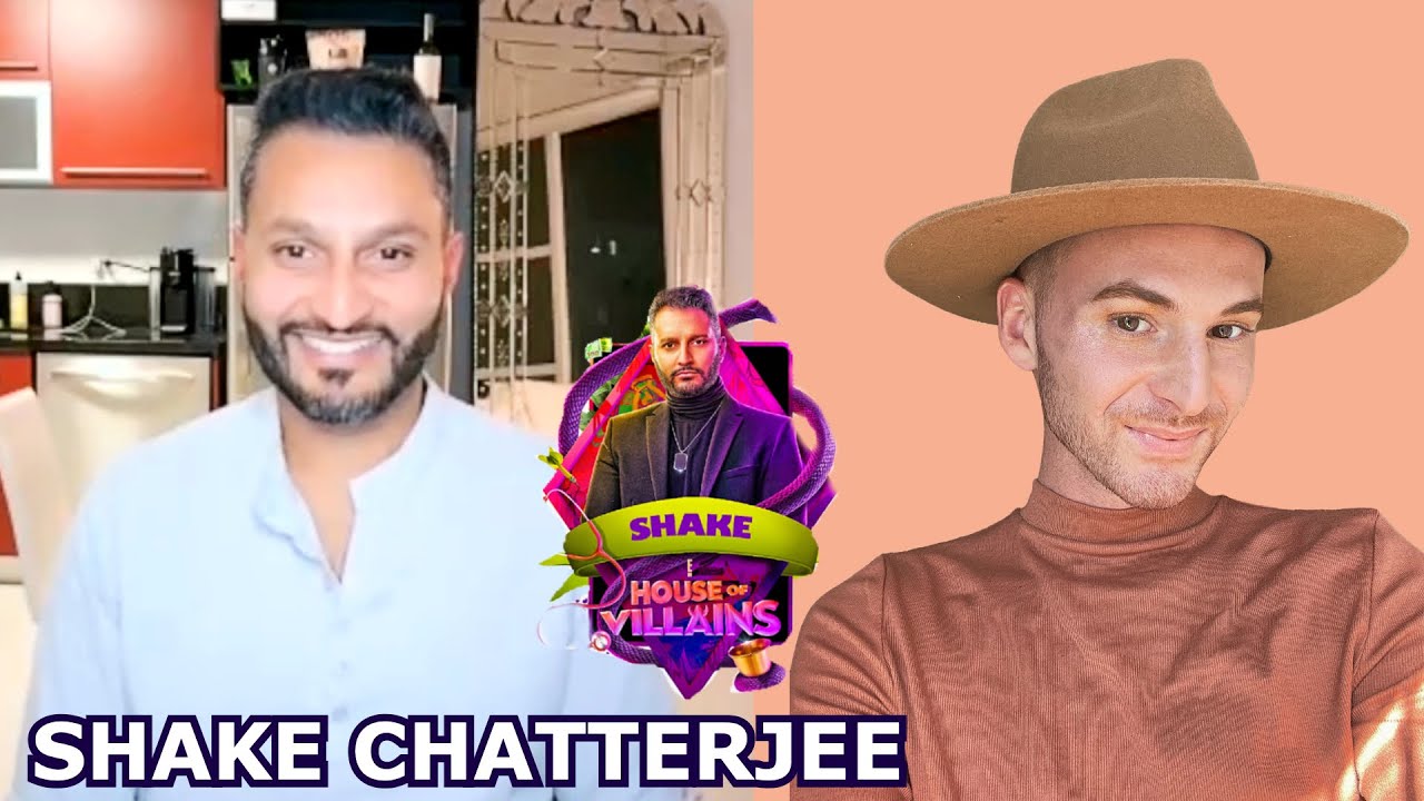 Shake Chatterjee from Love is Blind to House of Villains | Interview