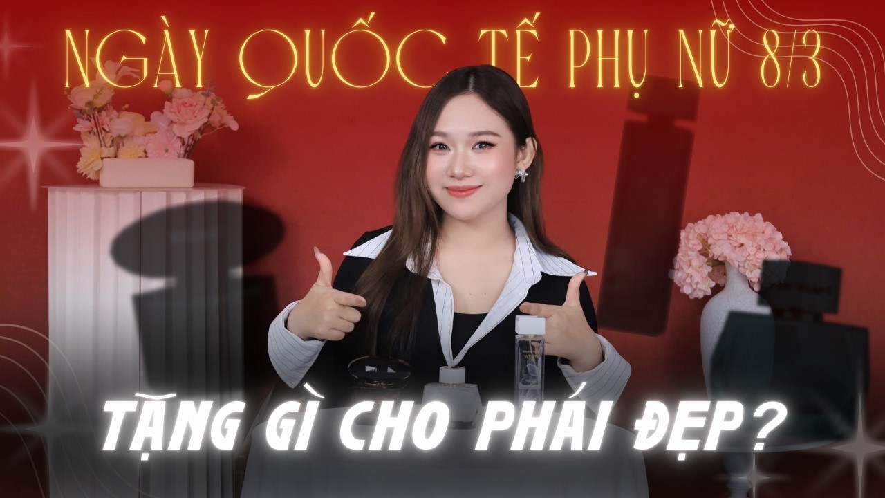 Gợi ý quà tặng ngày 8/3 cho phái đẹp | BLANC PERFUME
