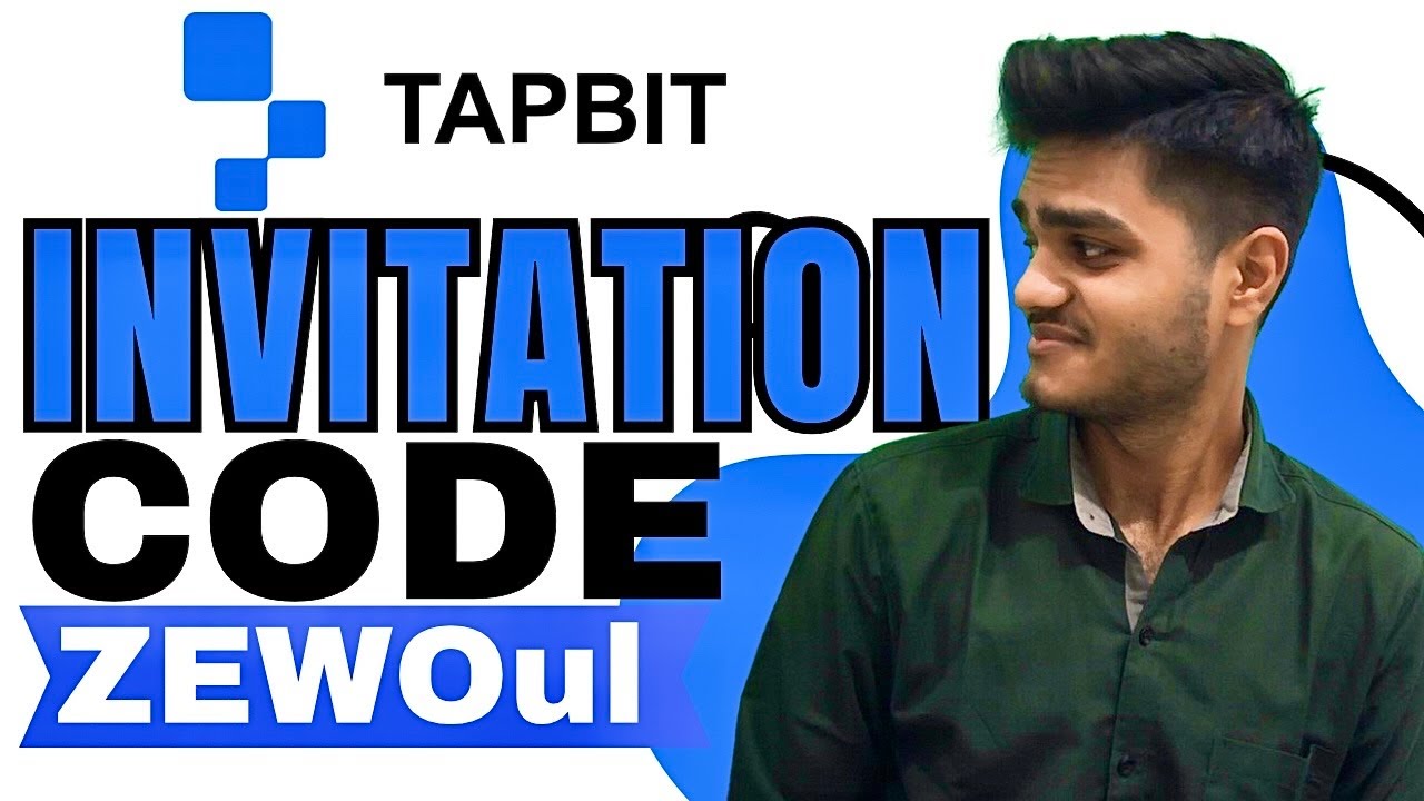 Tapbit Invitation Code : (ZEWOul) Get 10% Discount On Trading Fees  | Tapbit Referral Code