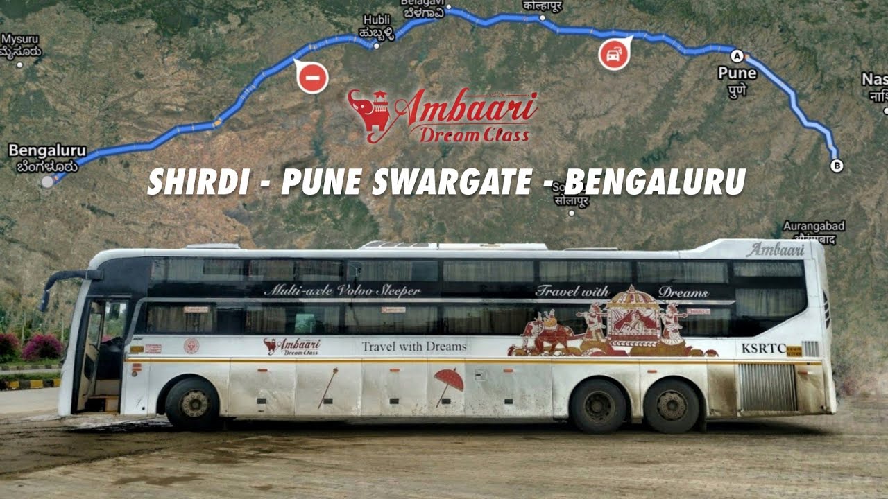 SHIRDI to BANGALORE | KSRTC's Longest Route Journey in Ambaari Dream Class - Volvo B11R - MG Starz