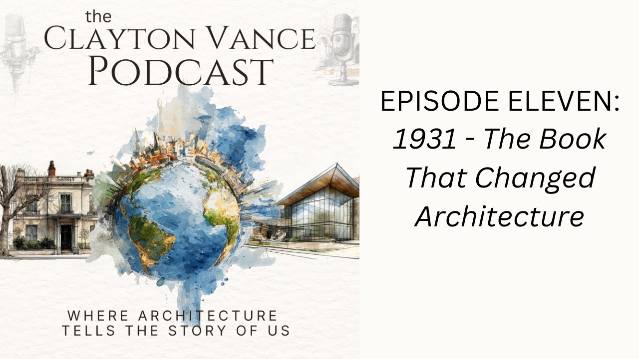 1931: The Book That Changed Architecture