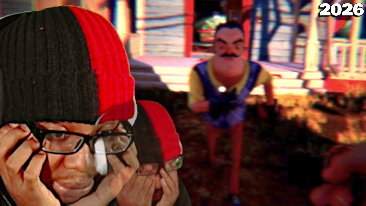 hello neighbor in 2026...