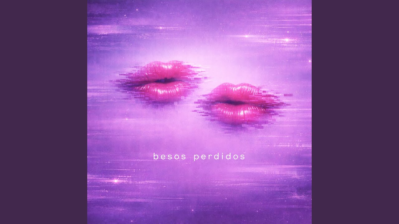 besos perdidos