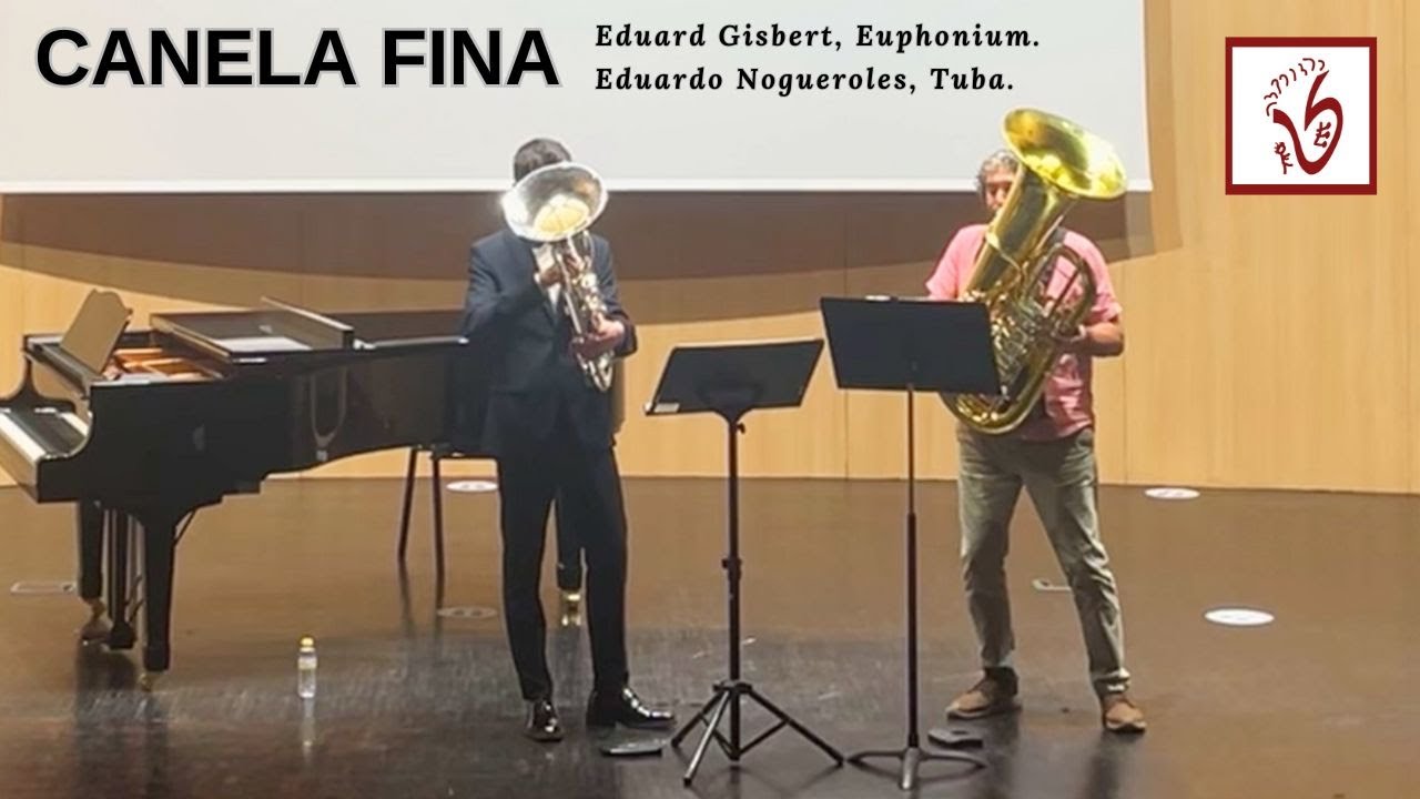 CANELA FINA for EUPHONIUM and TUBA by Eduardo Nogueroles (Gisbert/Nogueroles)